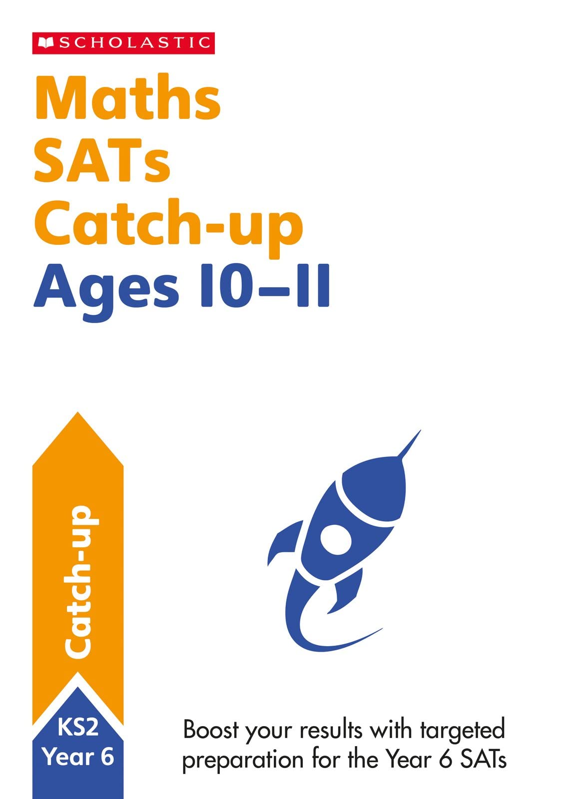 Maths Workbook (Year 6) (National Curriculum SATs Booster Programme) (Catch-up)