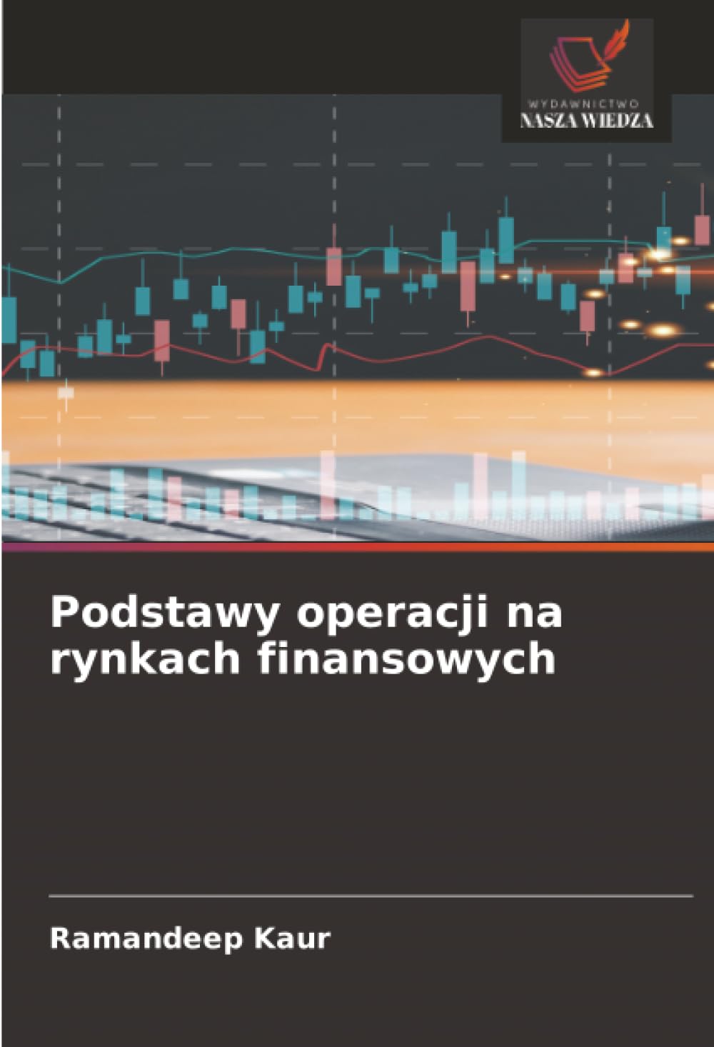 Podstawy operacji na rynkach finansowych