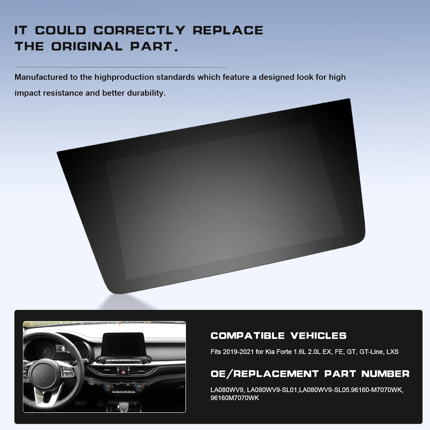 8 Inches LCD Display Touch Screen for Forte 1.6L 2.0L 2019-2021 LA080WV9 LA080WV9-SL05 96160-M7070WK 96160M7070WK Only Display Touch Screen