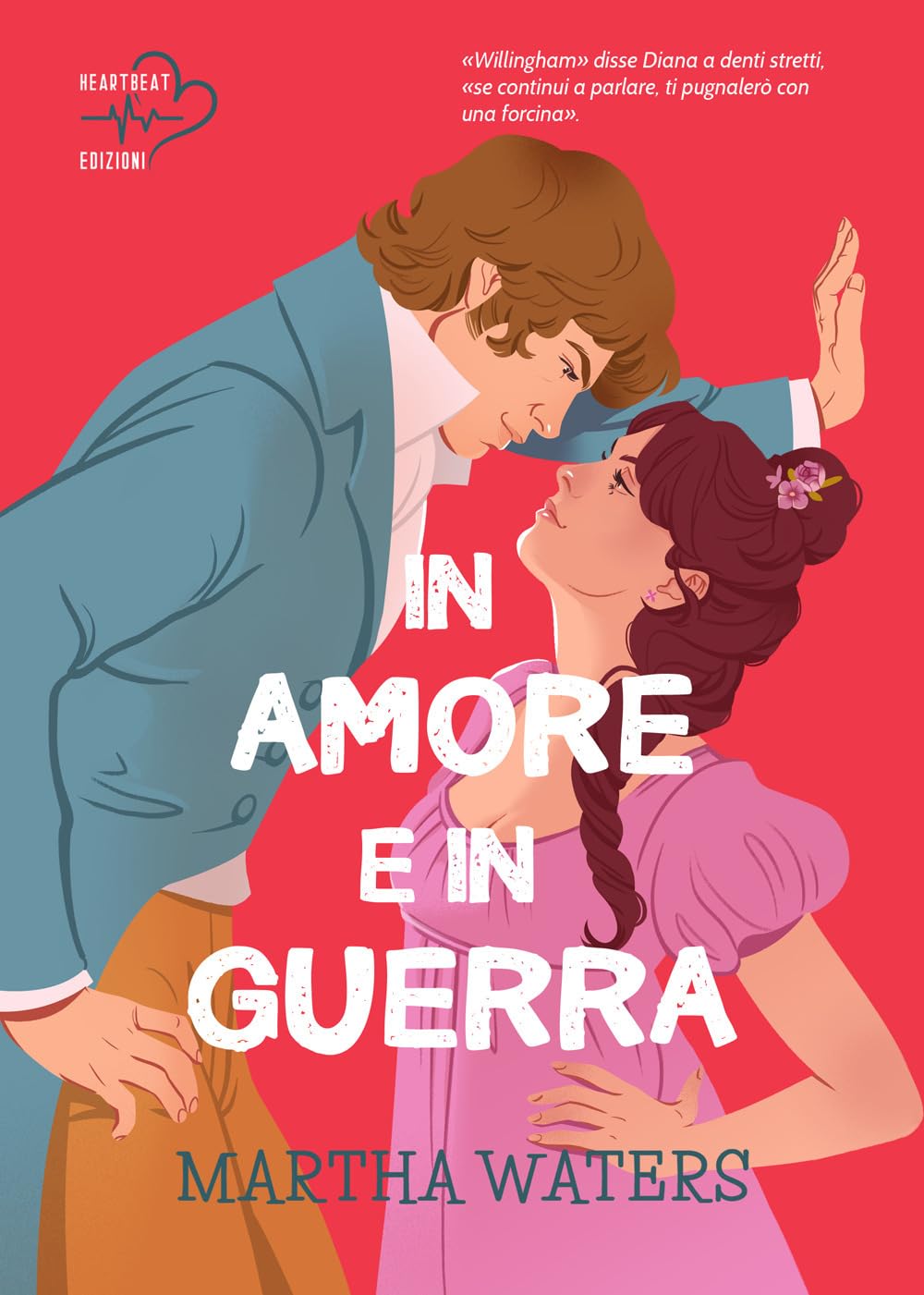 In Amore E In Guerra. The Regency Vows (Vol. 2) - 4