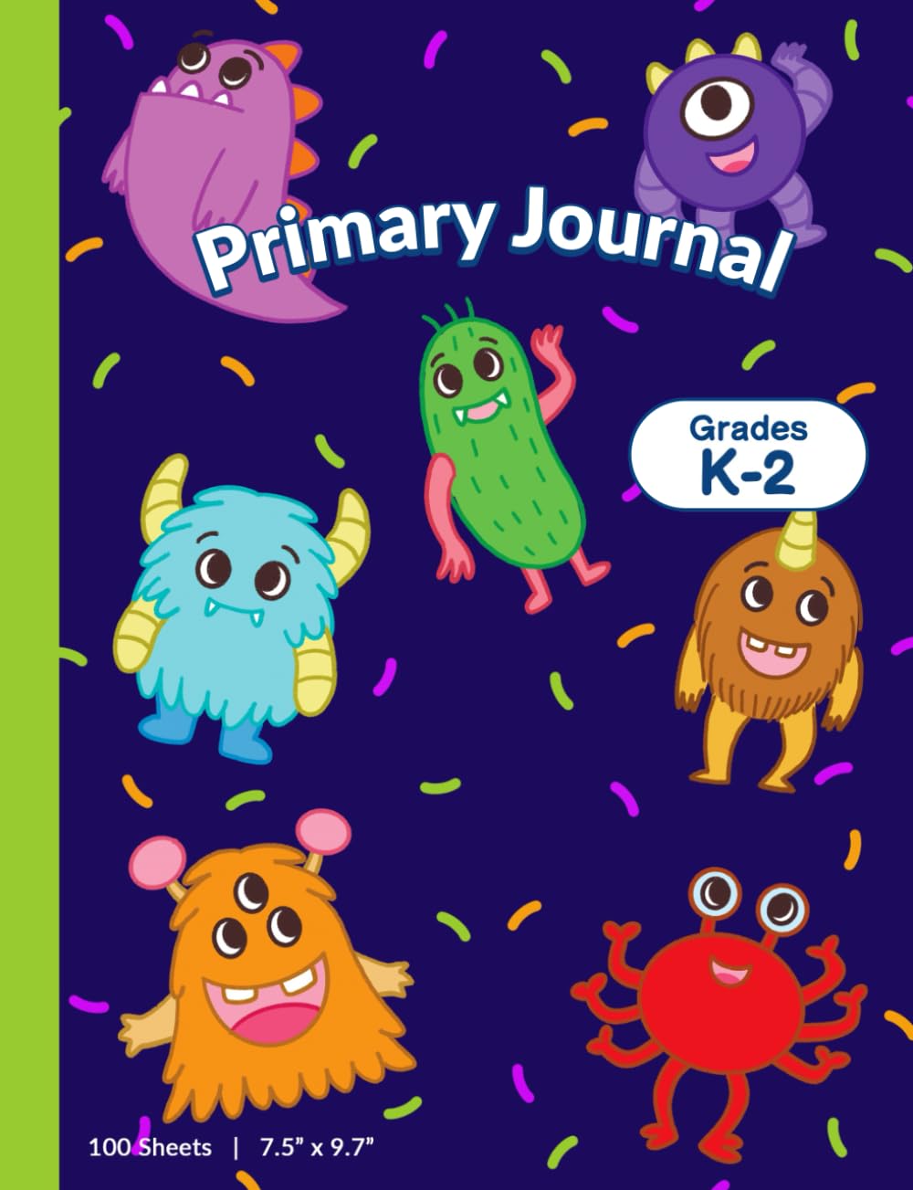 Primary Journal Composition Notebook Grades K–2 – Monster Theme: “Draw at the Top • Write at the Bottom” • Top Blank Drawing Area + Bottom Primary Handwriting Lines