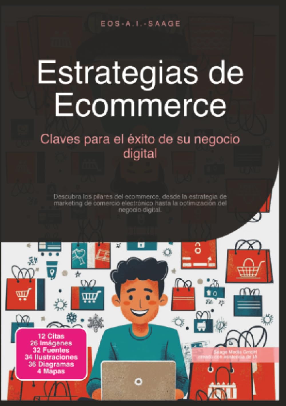 Estrategias de Ecommerce: Claves para el éxito de su negocio digital (Comercio electrónico)