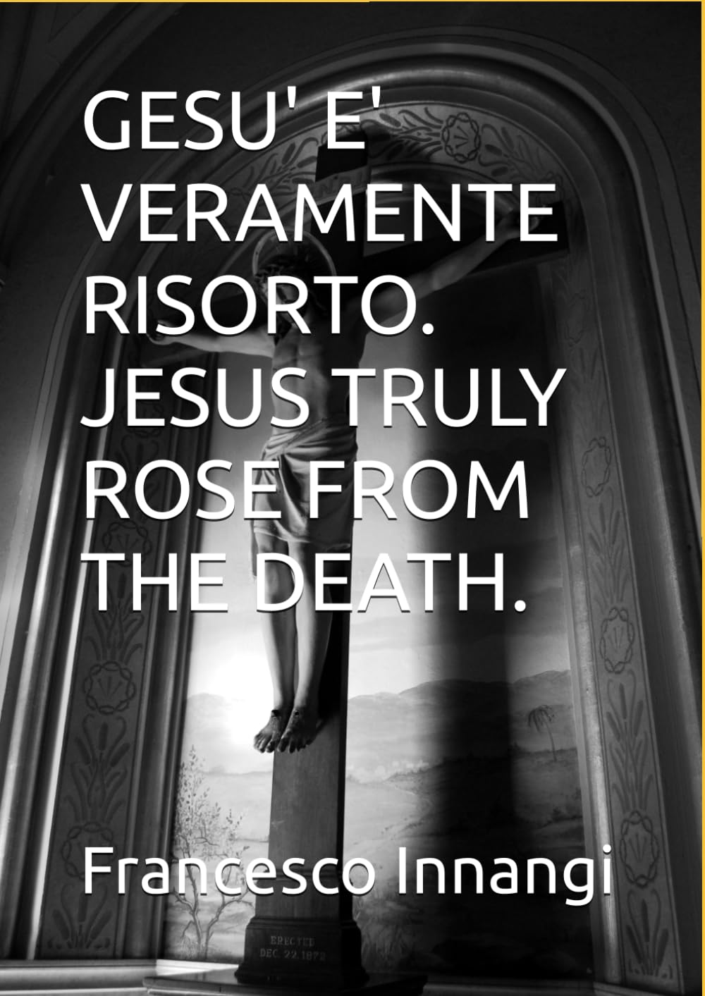 GESU' E' VERAMENTE RISORTO. JESUS TRULY ROSE FROM THE DEATH.