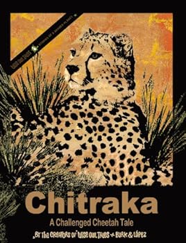 Paperback Chitraka - A Challenged Cheetah Tale Book