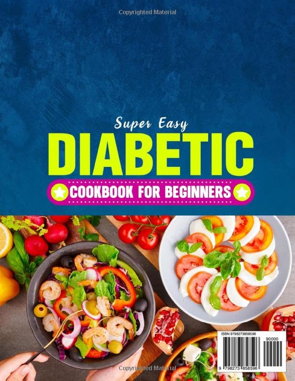 Miniatura 2 de Super Easy Diabetic Cookbook for Beginners Diabetes Diet Book with Simple Tasty Recipes & 30-Day Meal Plan A Stress-Free Guide to Balancing Blood