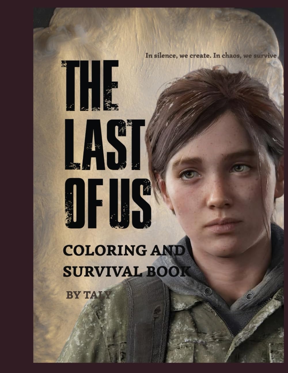 THE LAST OF US COLORING AND SURVIVAL BOOK English Version
