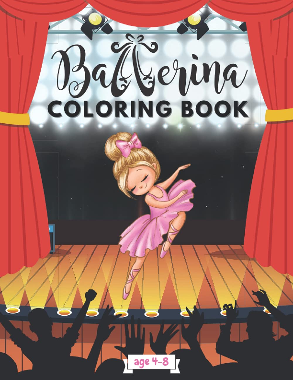 Ballerina Coloring Book: for girls ages 4-8, cute ballet coloring book for kids, great gift for girls who love to dance
