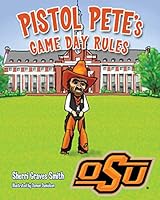 Pistol Pete's Game Day Rules 1620866528 Book Cover