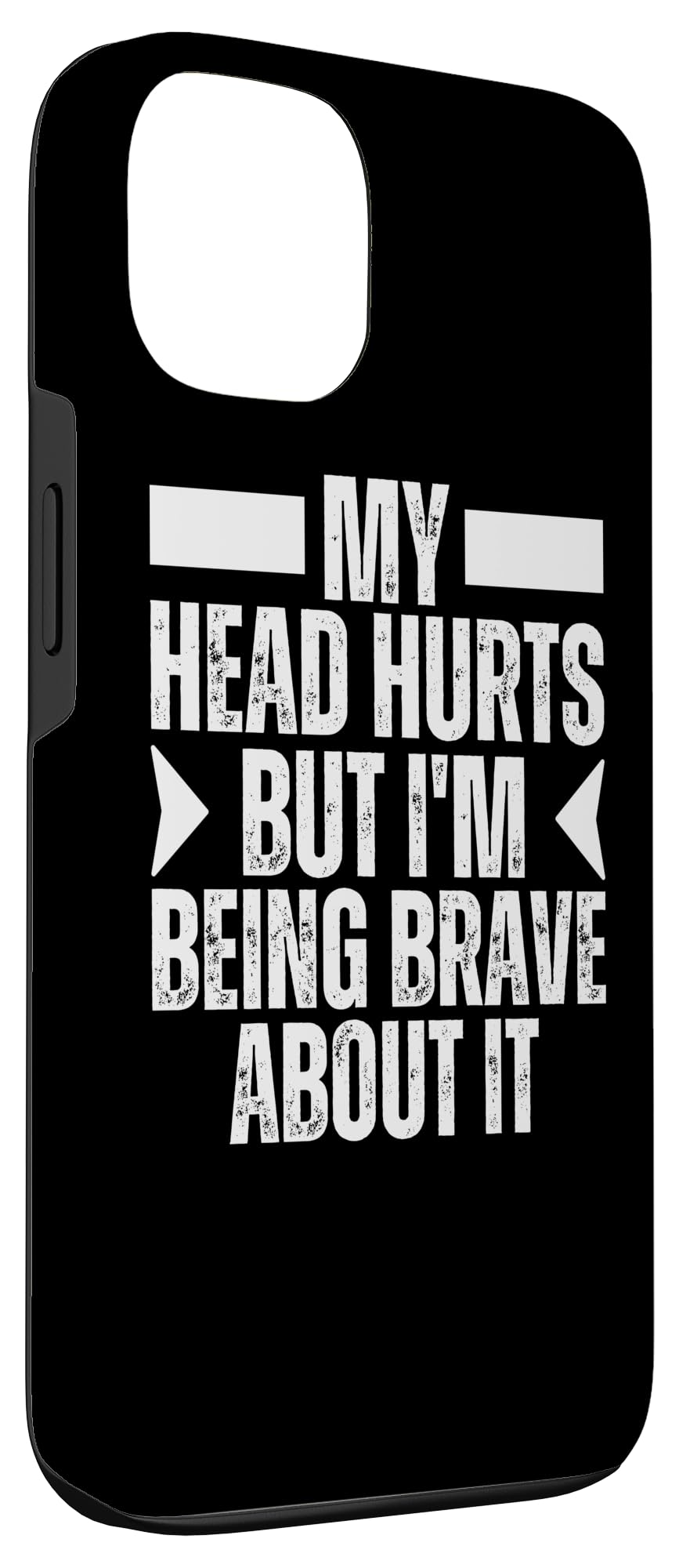 My Head Hurts But I'm Being Brave About It Migraine Survivor Case for iPhone 13 - Image 3