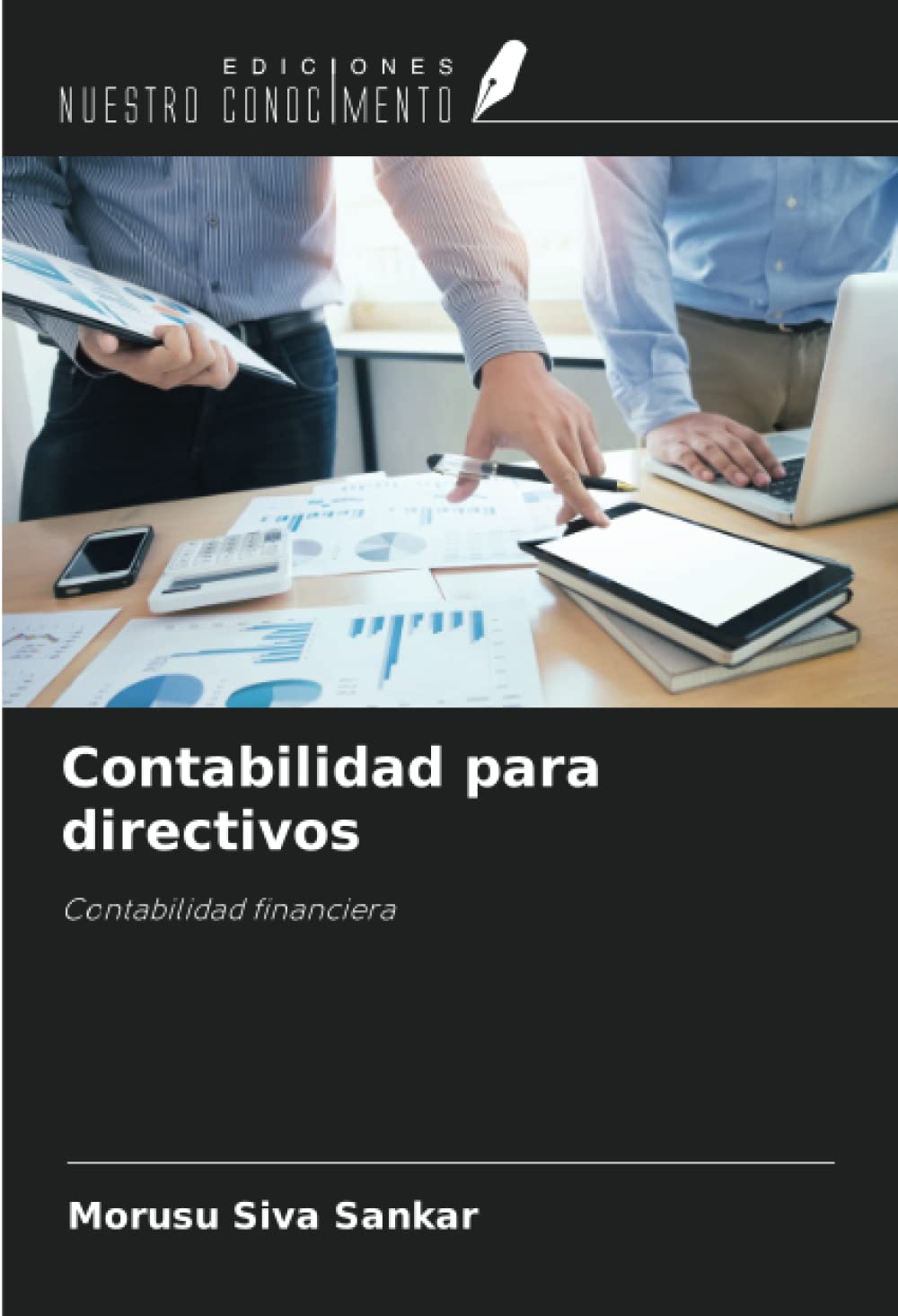 Contabilidad para directivos: Contabilidad financiera