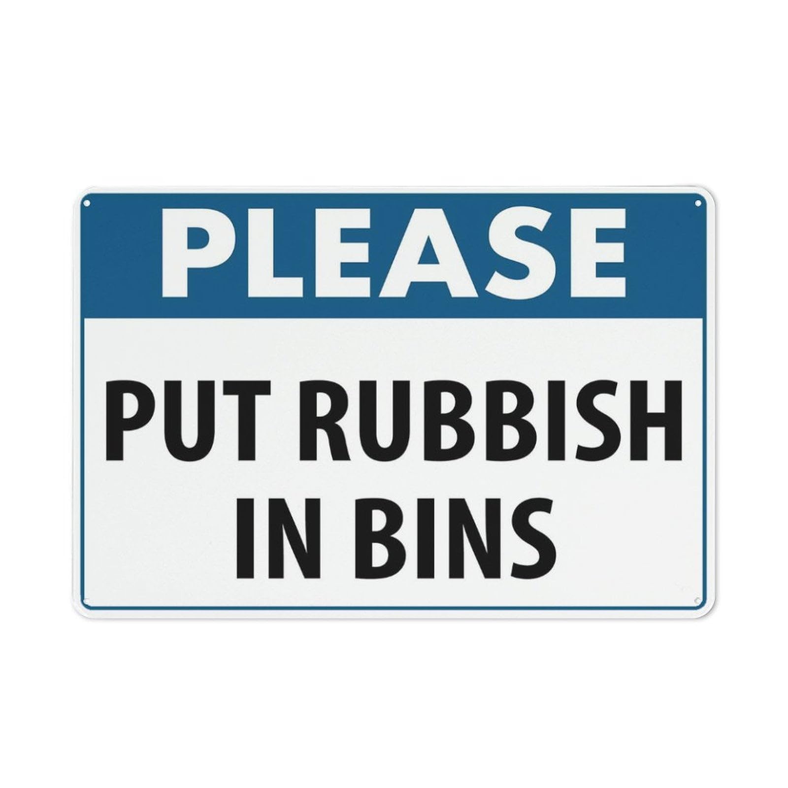 Please Put Rubbish In Bins Chic Art Wall Retro Decor Unique Artistic Tinplate Plaque Practical Decorative Gifts for Family Friends Tin Sign 8x12 Inch