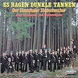 clausthaler coop  Es ragen dunkle Tannen - Der Clausthaler Studentenchor singt Bergmanns- Und Studentenlieder