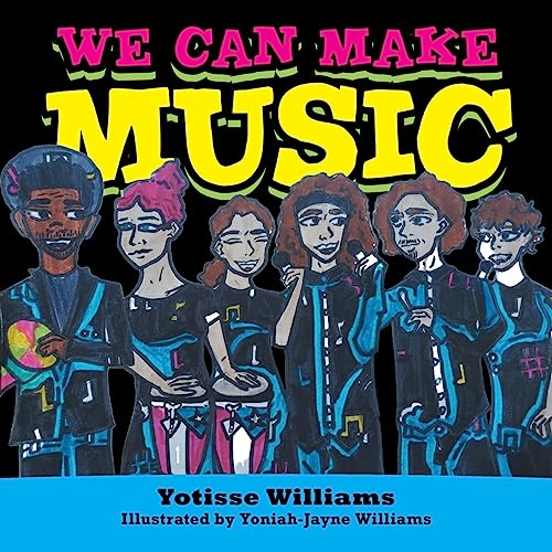 We Can Make Music