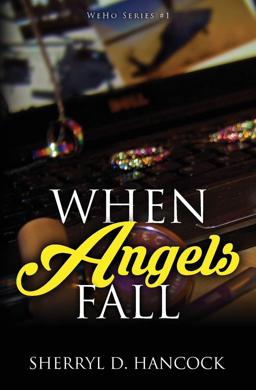 When Angels Fall: 1 (WeHo)