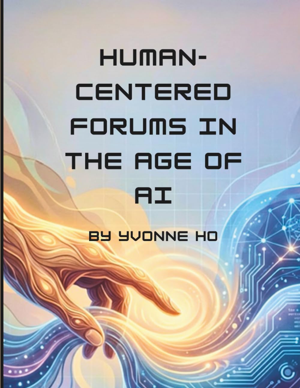 Human Centered Forums In the Age of AI