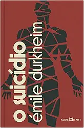 O suicídio: estudo de sociologia