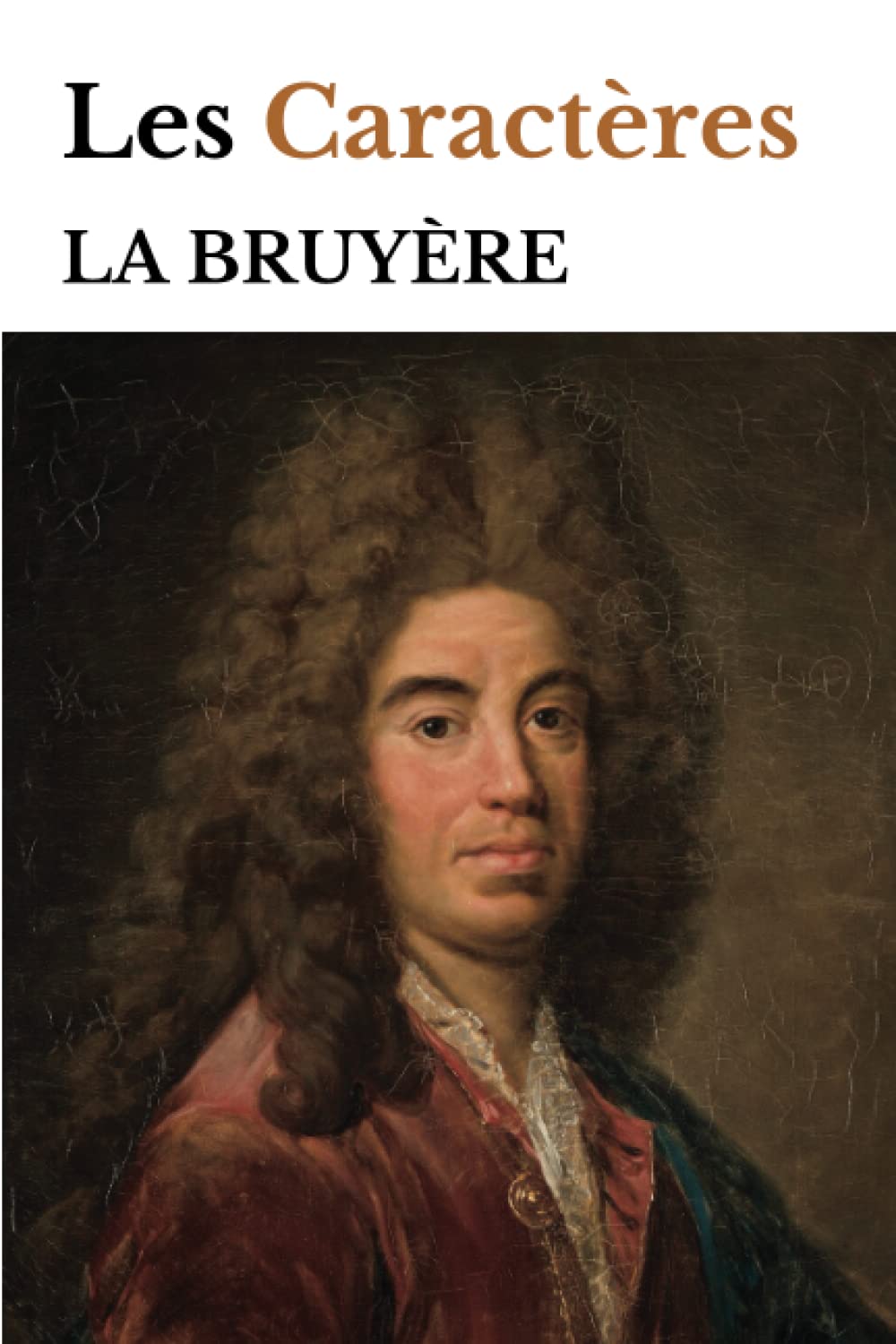 Les Caractères: édition intégrale