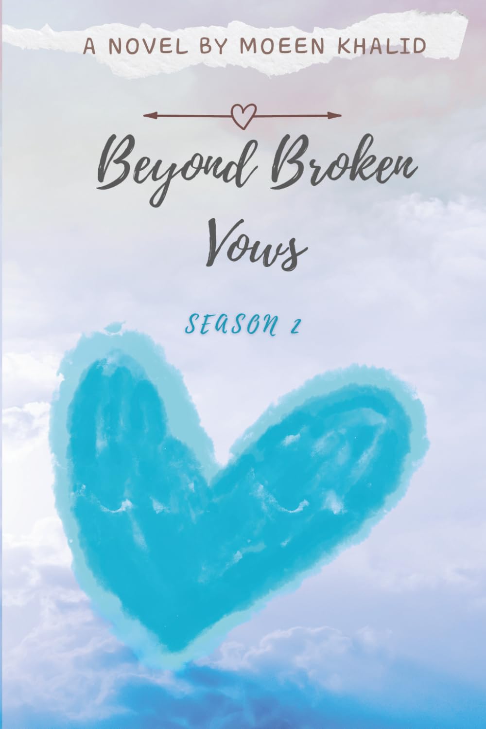 Beyond Broken Vows: Season 2 Echoes of the Past