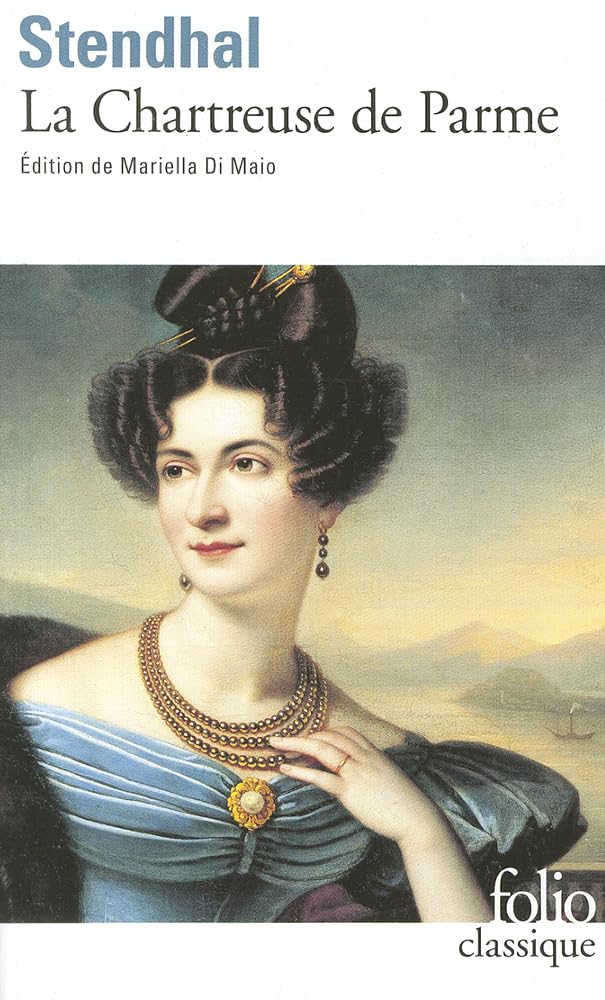 La chartreuse de Parme: A41138 (Folio (Gallimard))