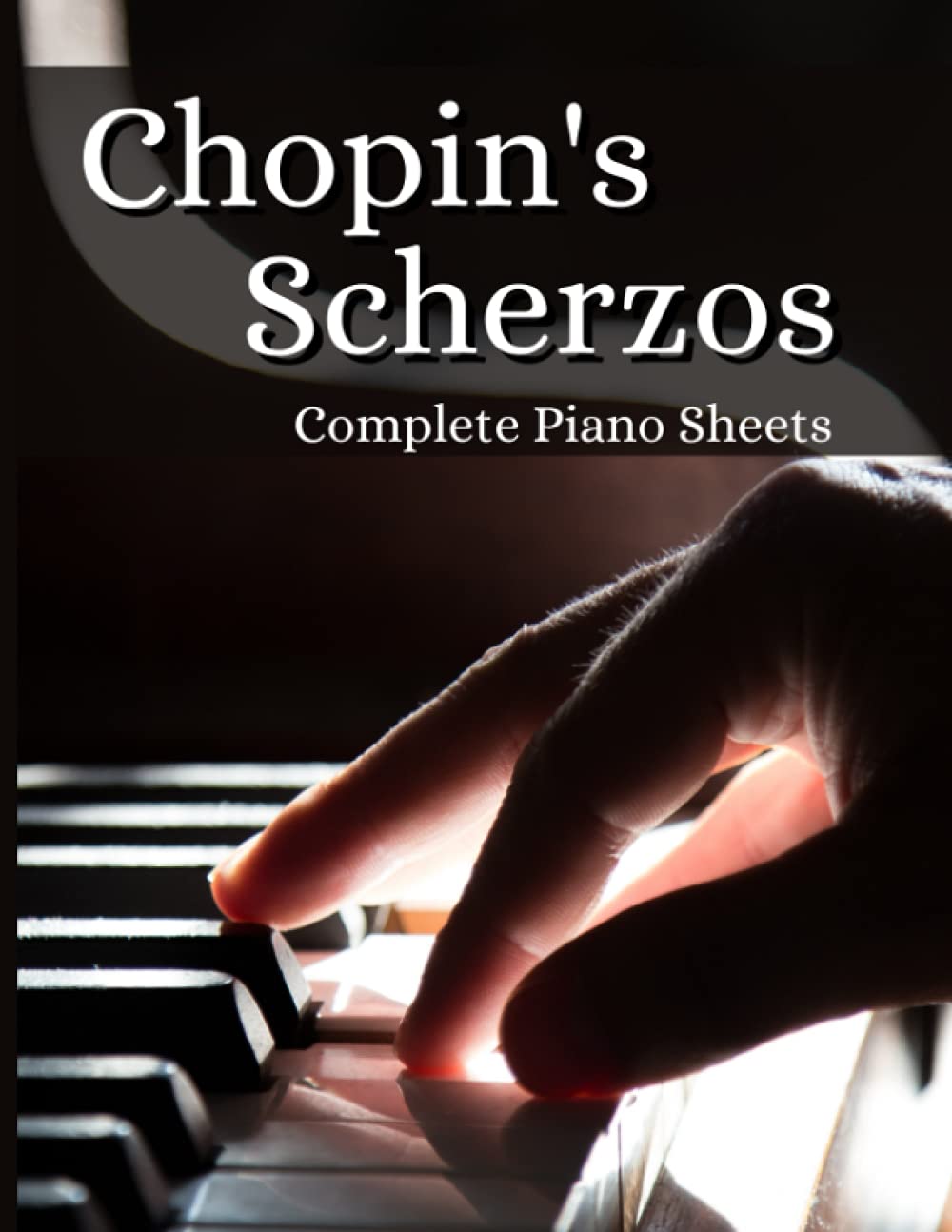 Chopin's Scherzos: Complete Piano Sheets