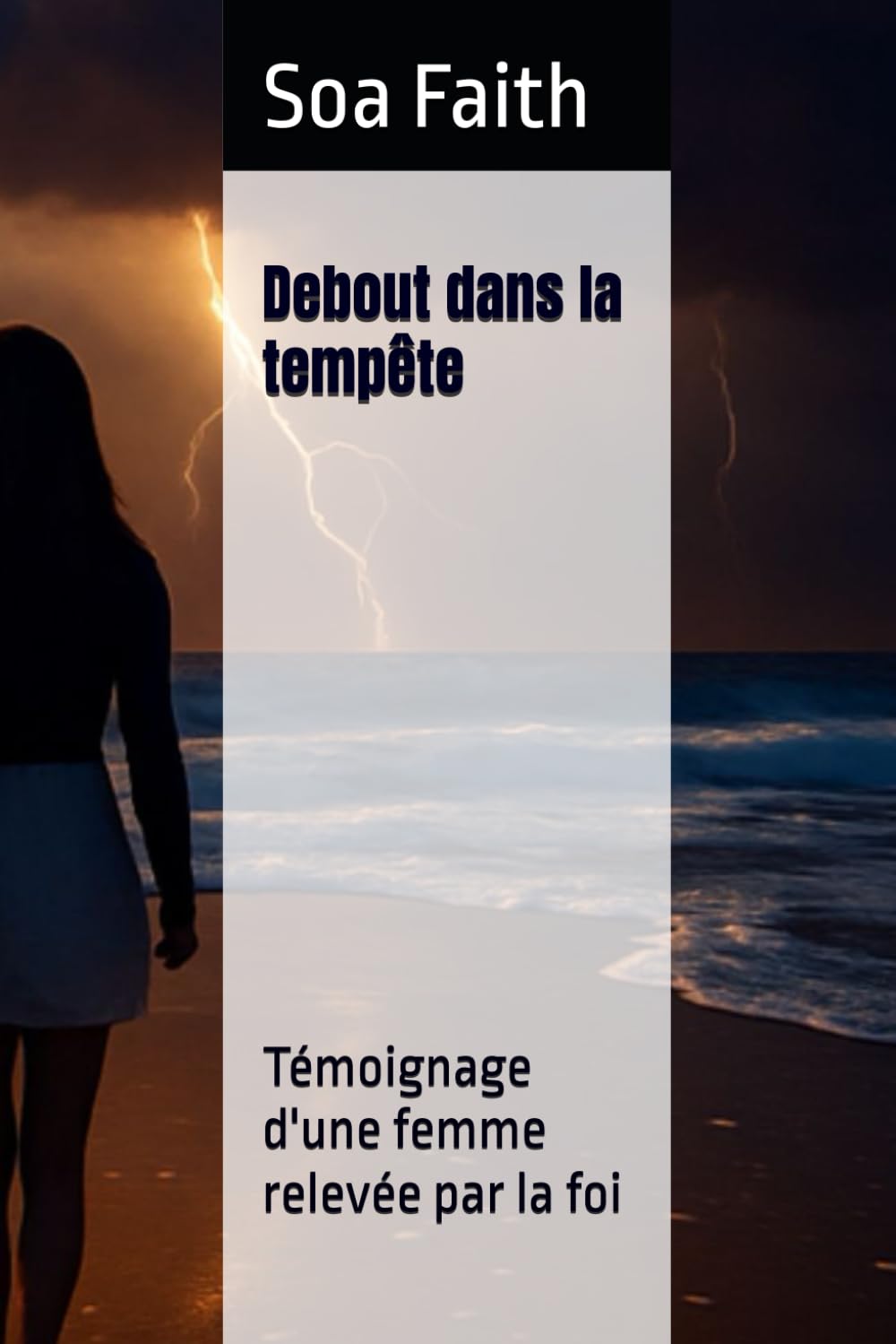 Debout dans la tempête