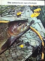The American Sportsman, Spring / 1969 B00REXBHH6 Book Cover