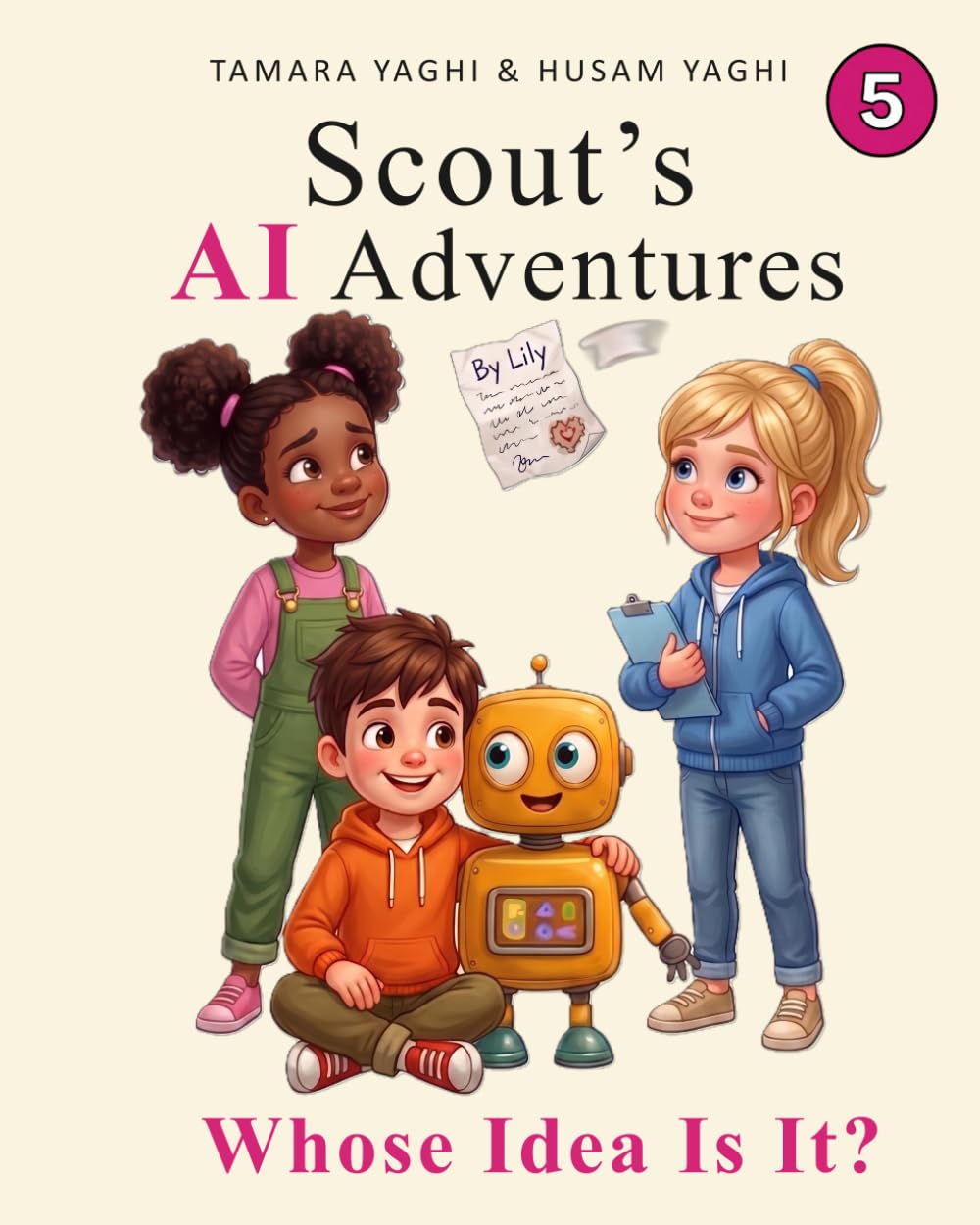 Scout's AI Adventures: Whose Idea Is It?: An AI Literacy Book for Children Ages 7–10: 5