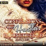 Cover of Confessions of a Hustla's Housekeeper