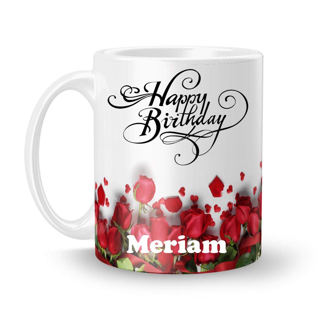 Happy Birthday Meriam Printed White Ceramic Mug (350) ml