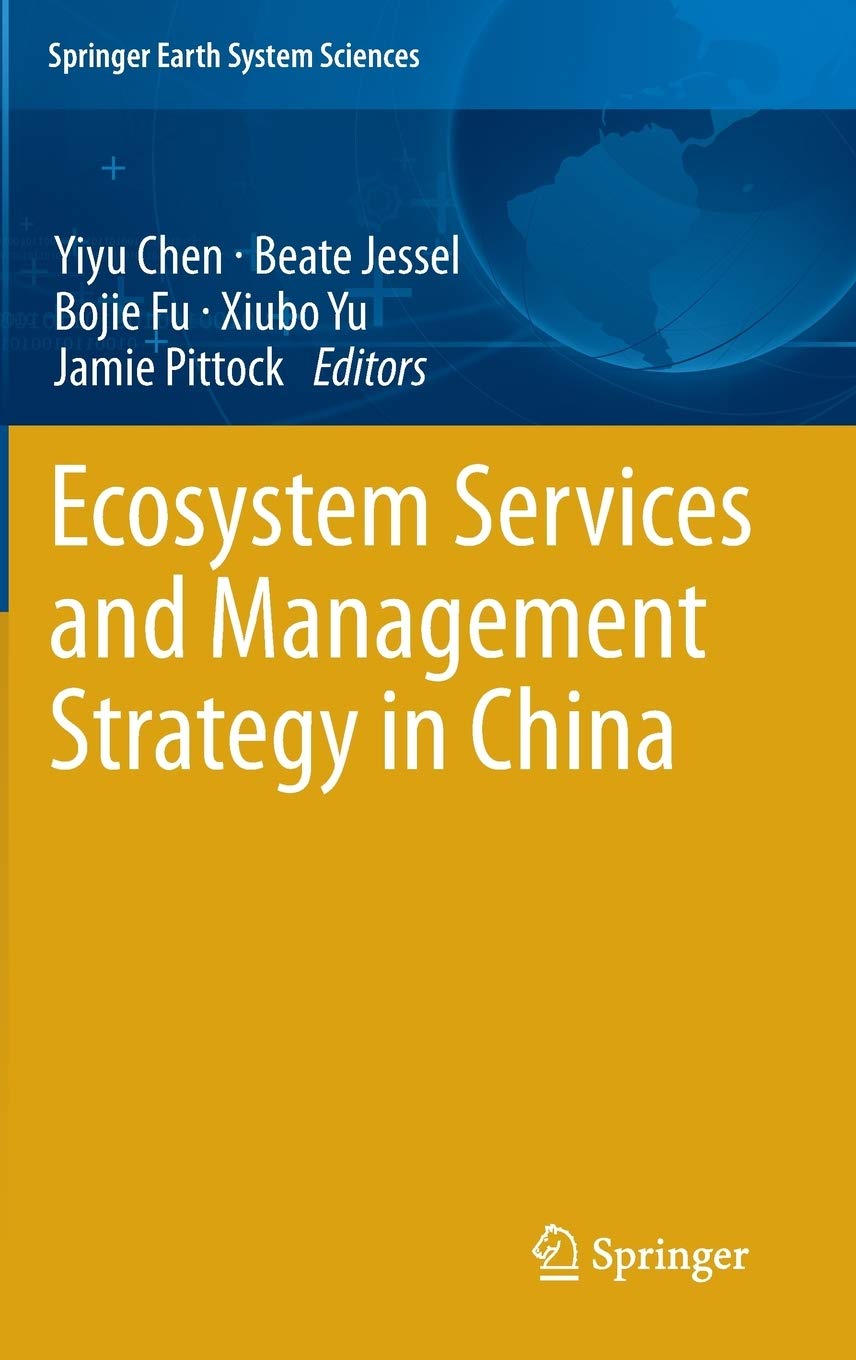 Ecosystem Services and Management Strategy in China (Springer Earth System Sciences)
