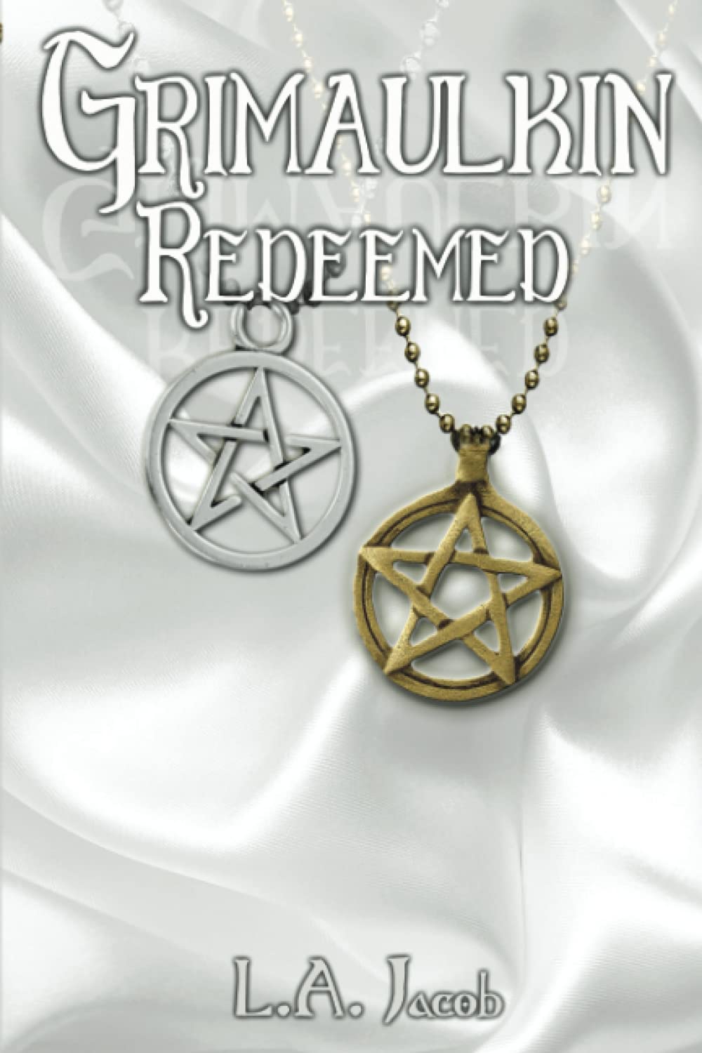 Cover of Grimaulkin Redeemed