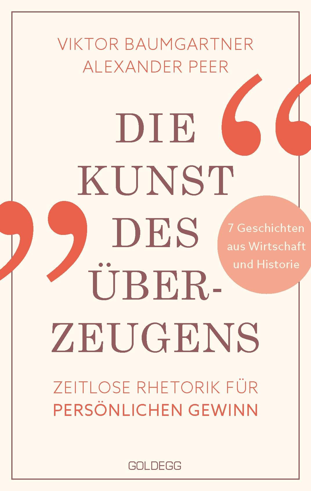 Die Kunst des Überzeugens: Zeitlose Rhetorik für persönlichen Gewinn