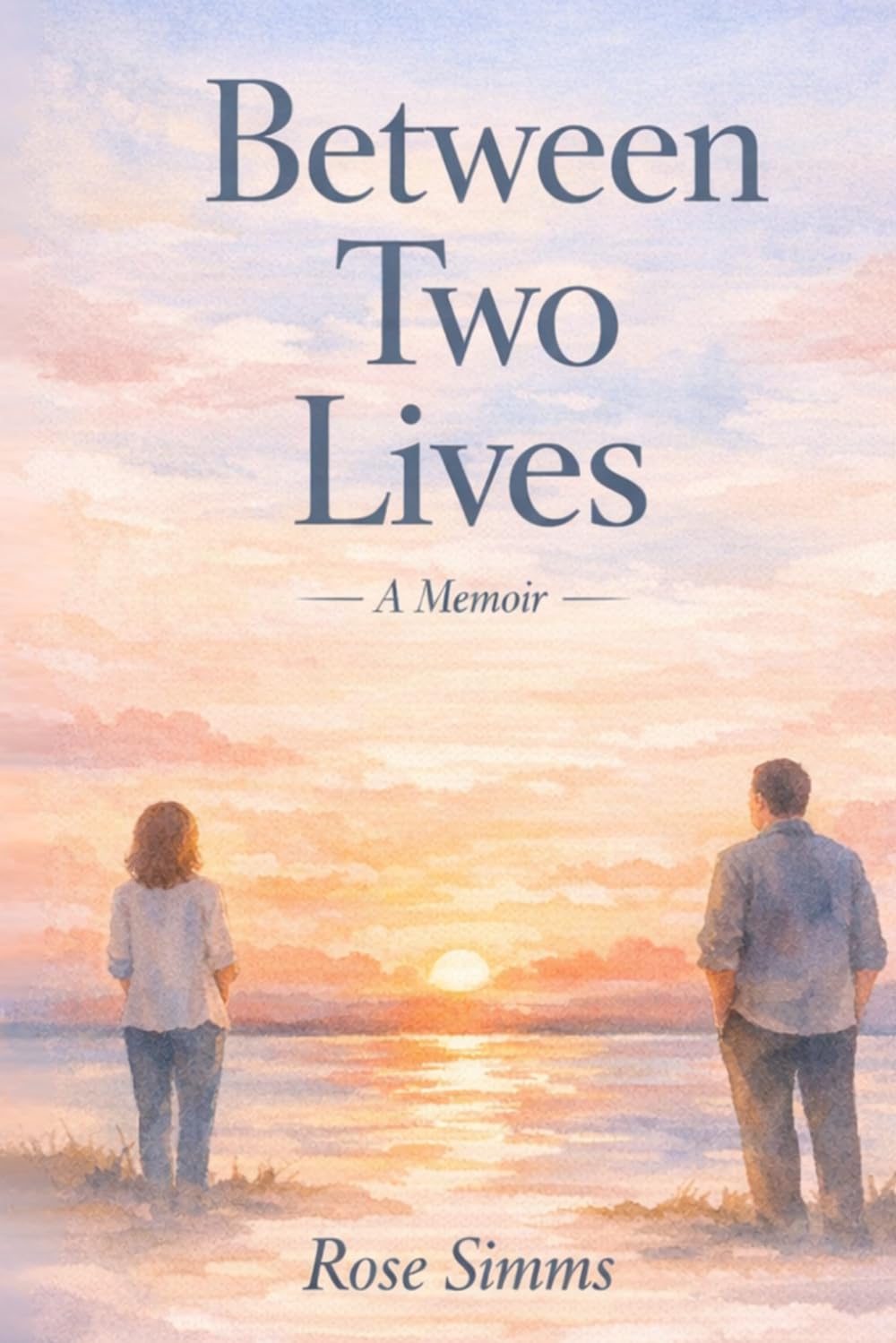 Between two lives: An Immigration Memoir to Teenage Motherhood, Adoption, and Reunion