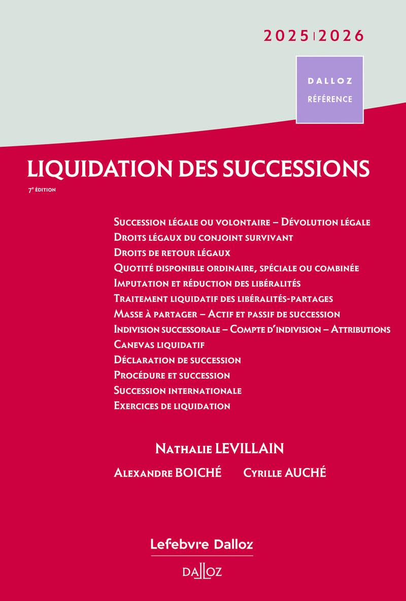 Liquidation des successions 2025/2026. 7e éd.