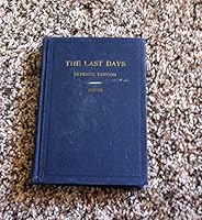 The Last Days (Seventh Edition) B01KG6M5CS Book Cover