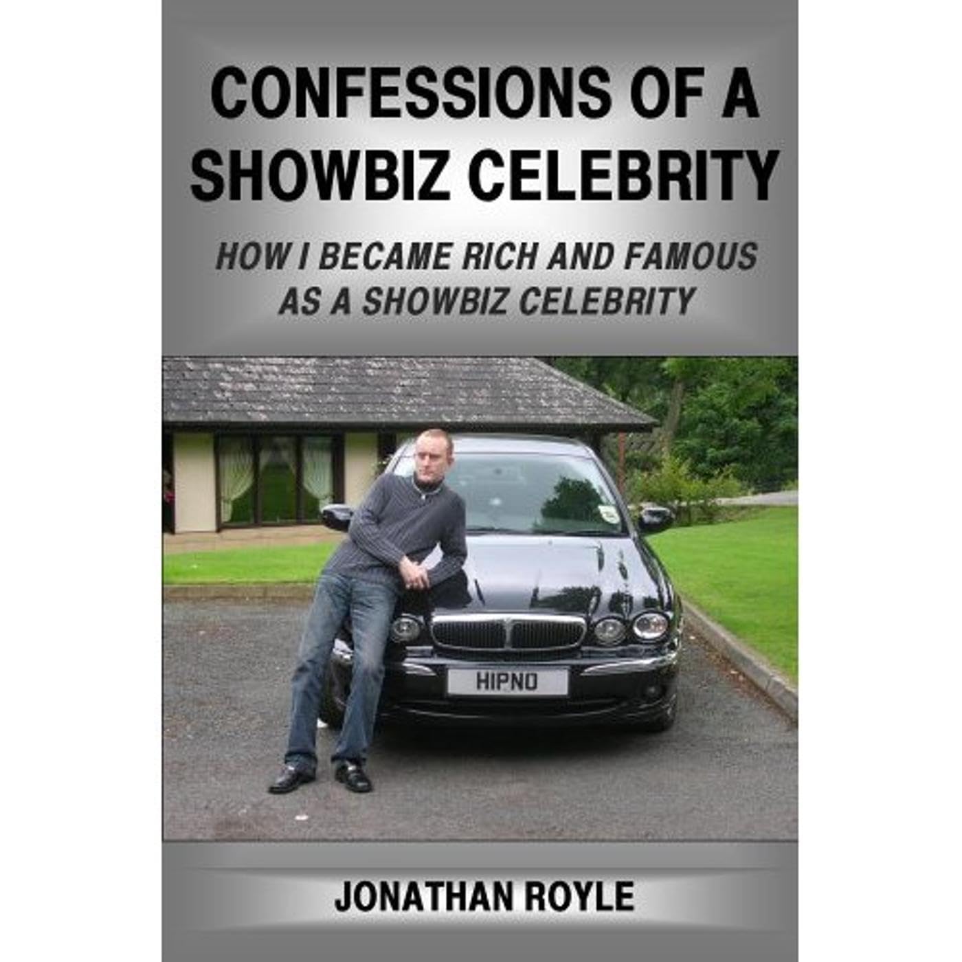 Confession's Of A Showbiz Celebrity - A Professional Hypnotist - Magician and Psychic Entertainer Reveals All