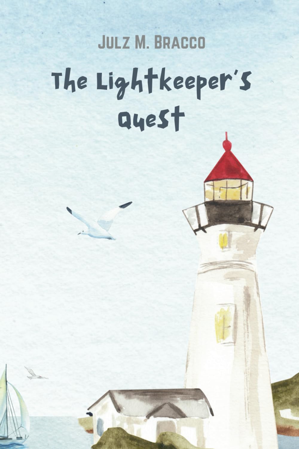 The Lightkeeper's Quest