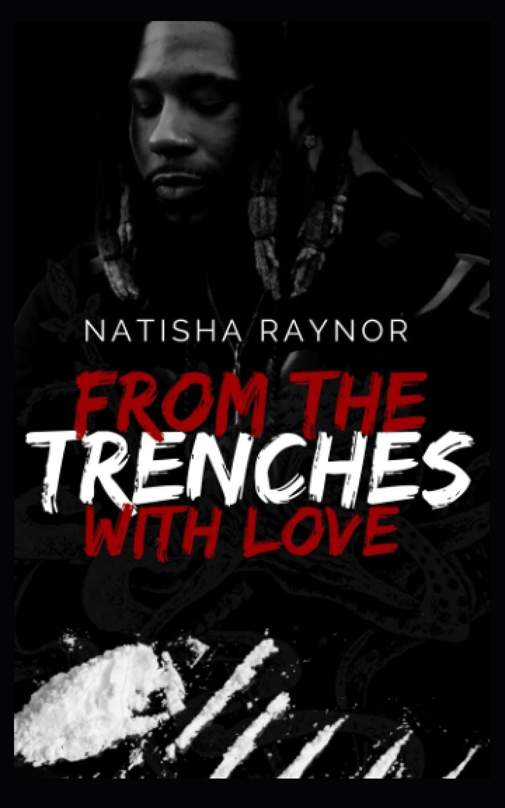 From the Trenches with Love