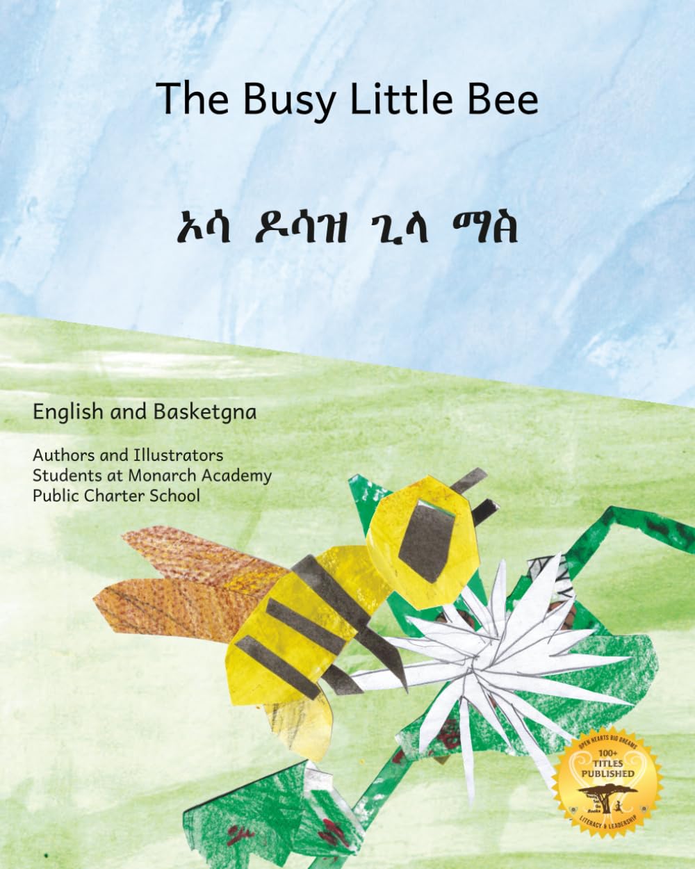 The Busy Little Bee: How Bees Make Coffee Possible in Basketgna And English
