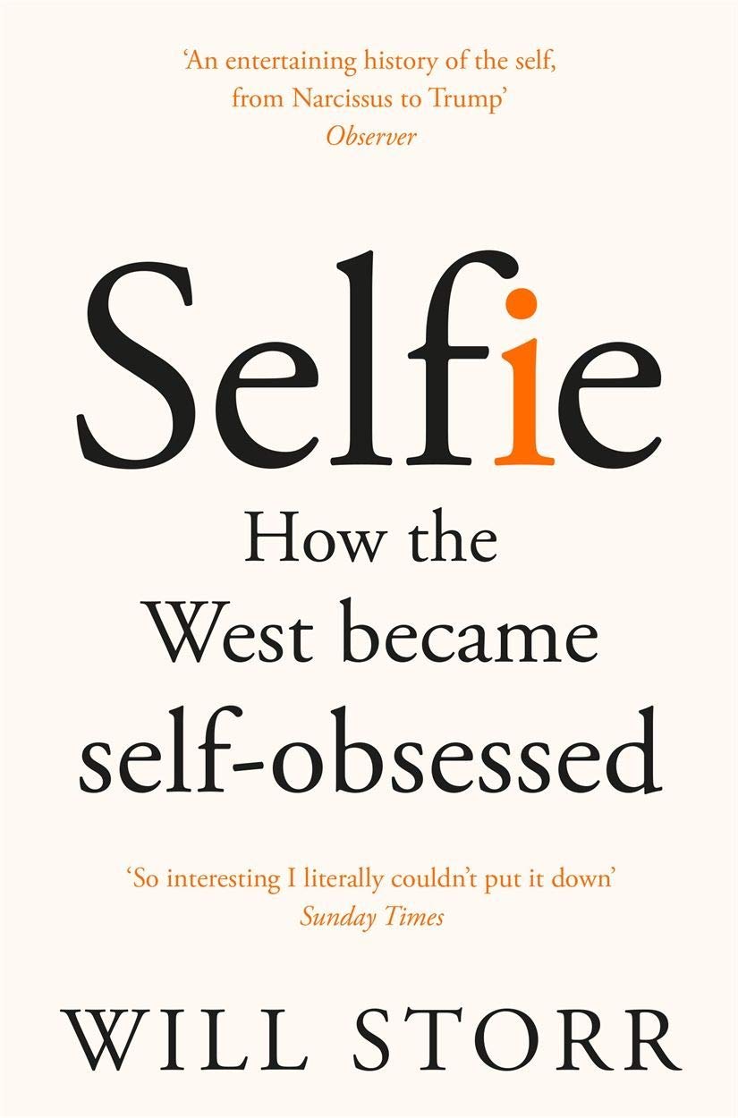 Picador Selfie: How the West Became Self-Obsessed