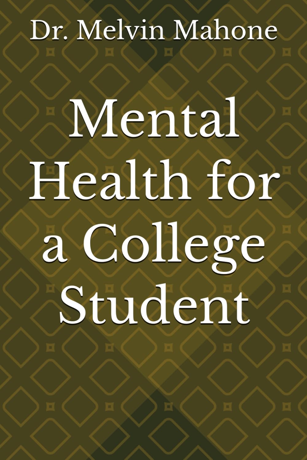 Mental Health for a College Student
