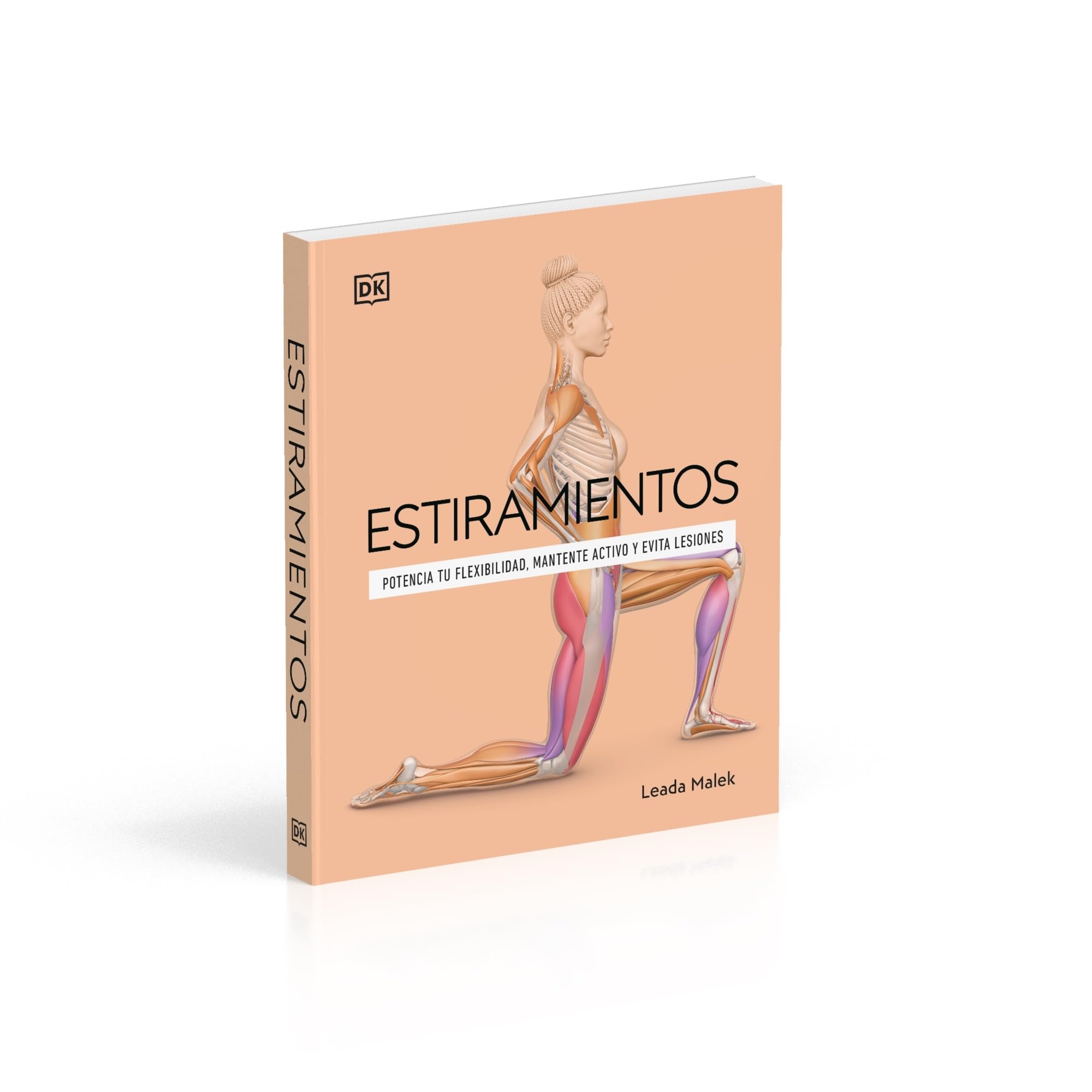 Estiramientos: Potencia tu flexibilidad, mantente activo y evita lesiones (Deportes DK)
