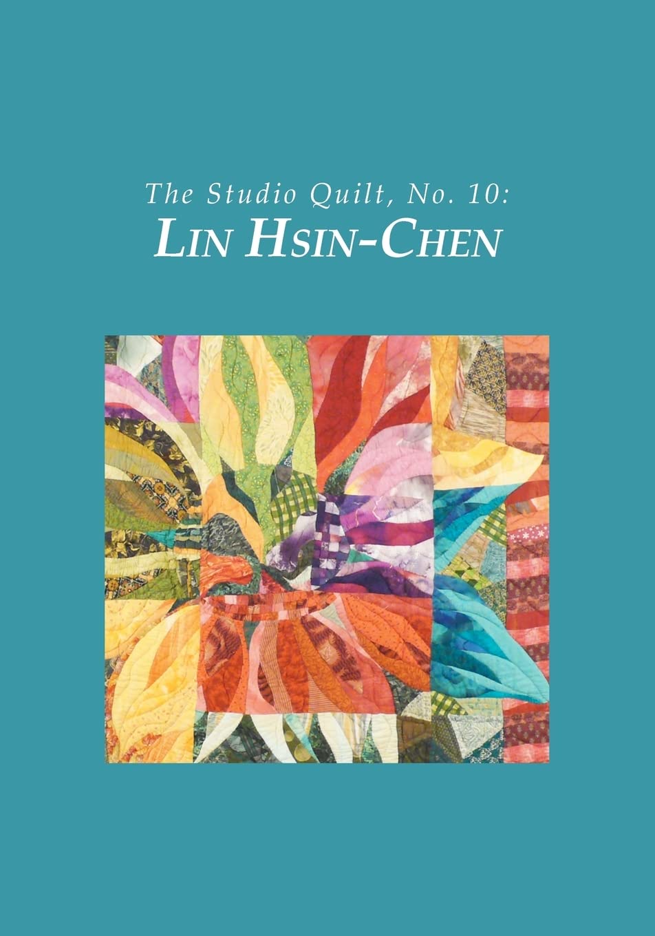 The Studio Quilt, no. 10: Lin Hsin-Chen