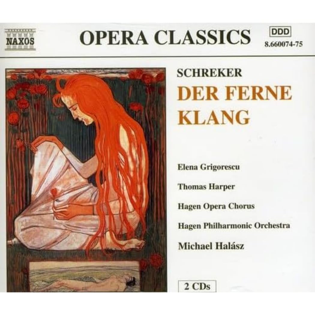 Schreker: Der ferne Klang