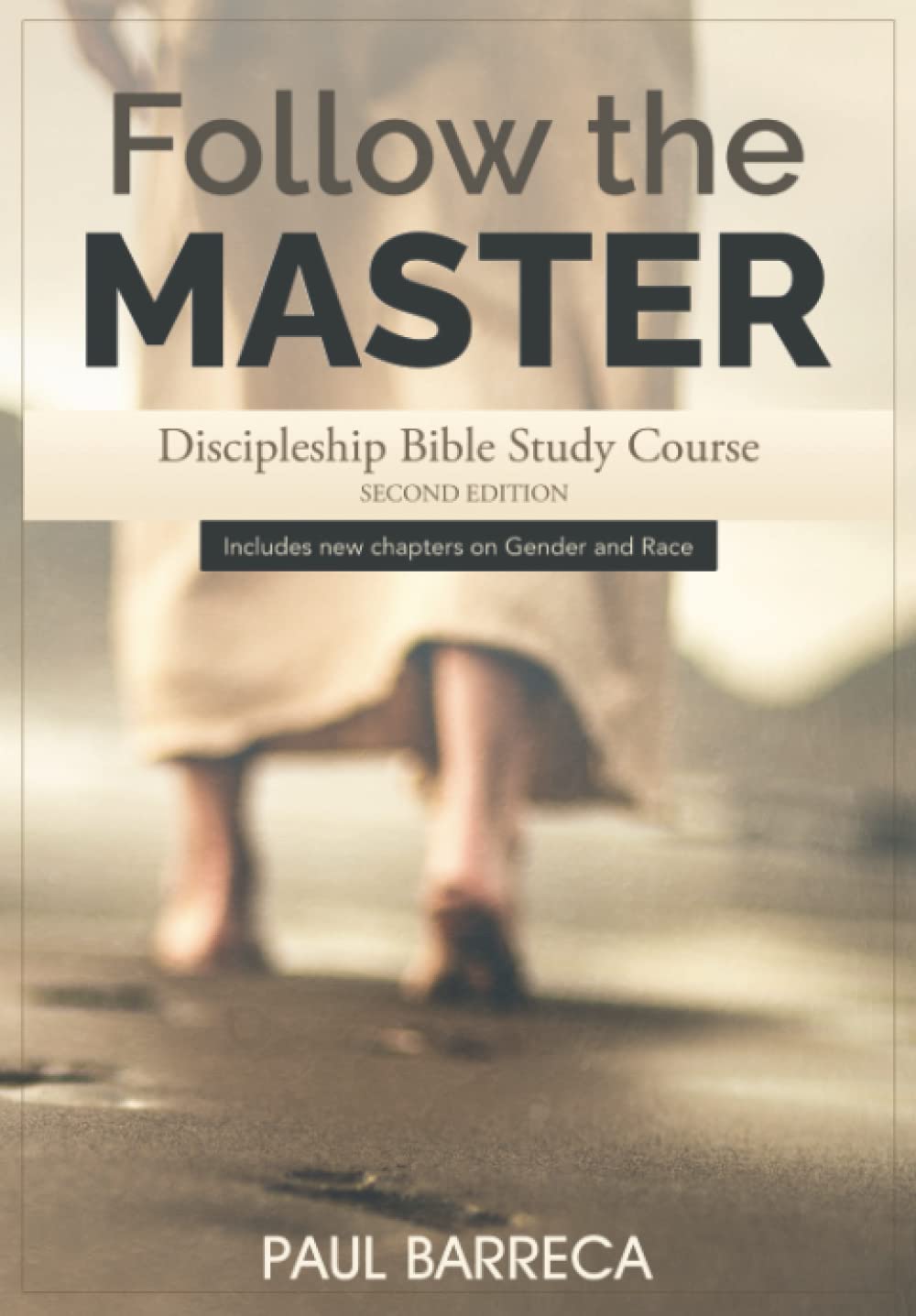 Follow the Master: Discipleship Bible Study Course