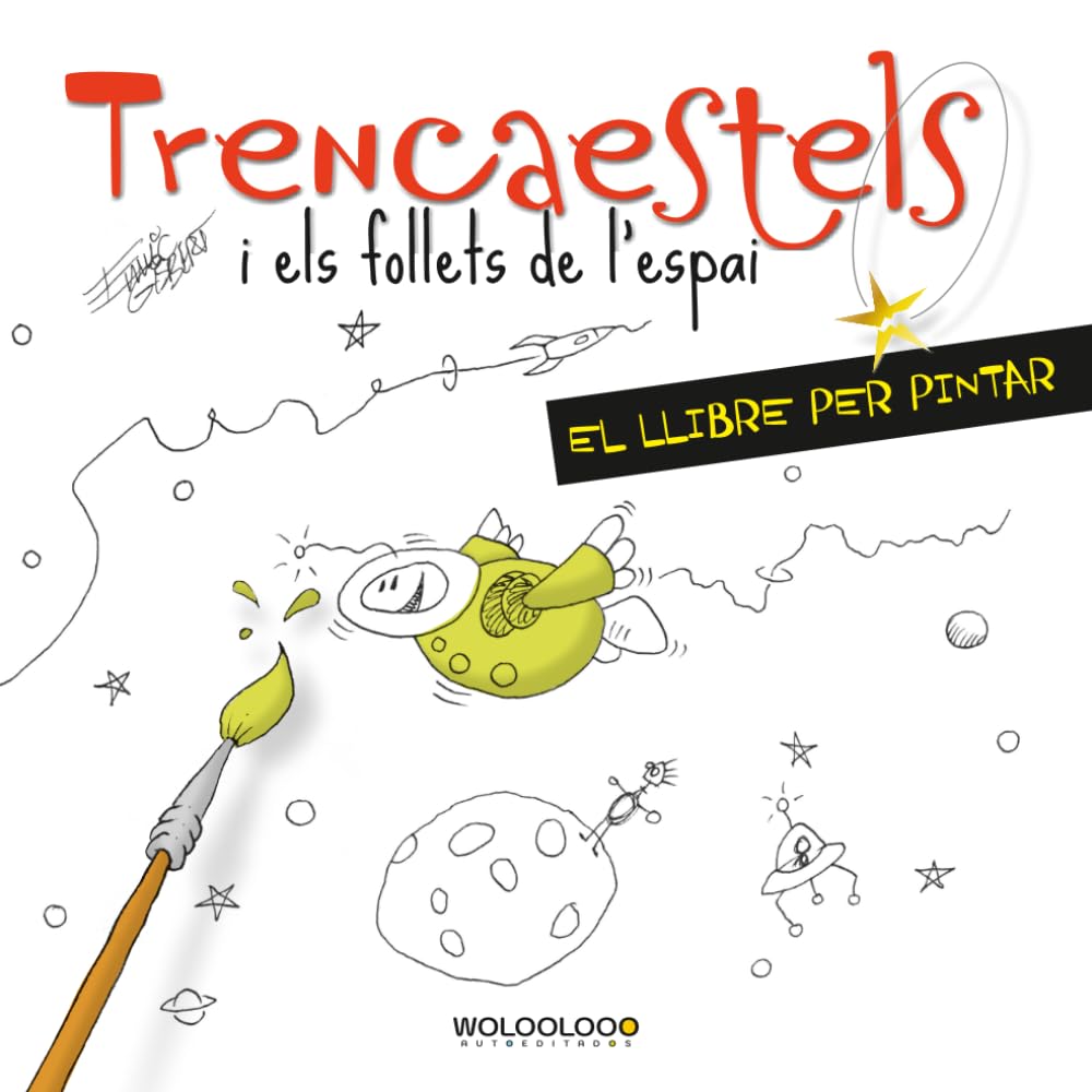 Trencaestels i els follets de l'espai: El llibre per pintar