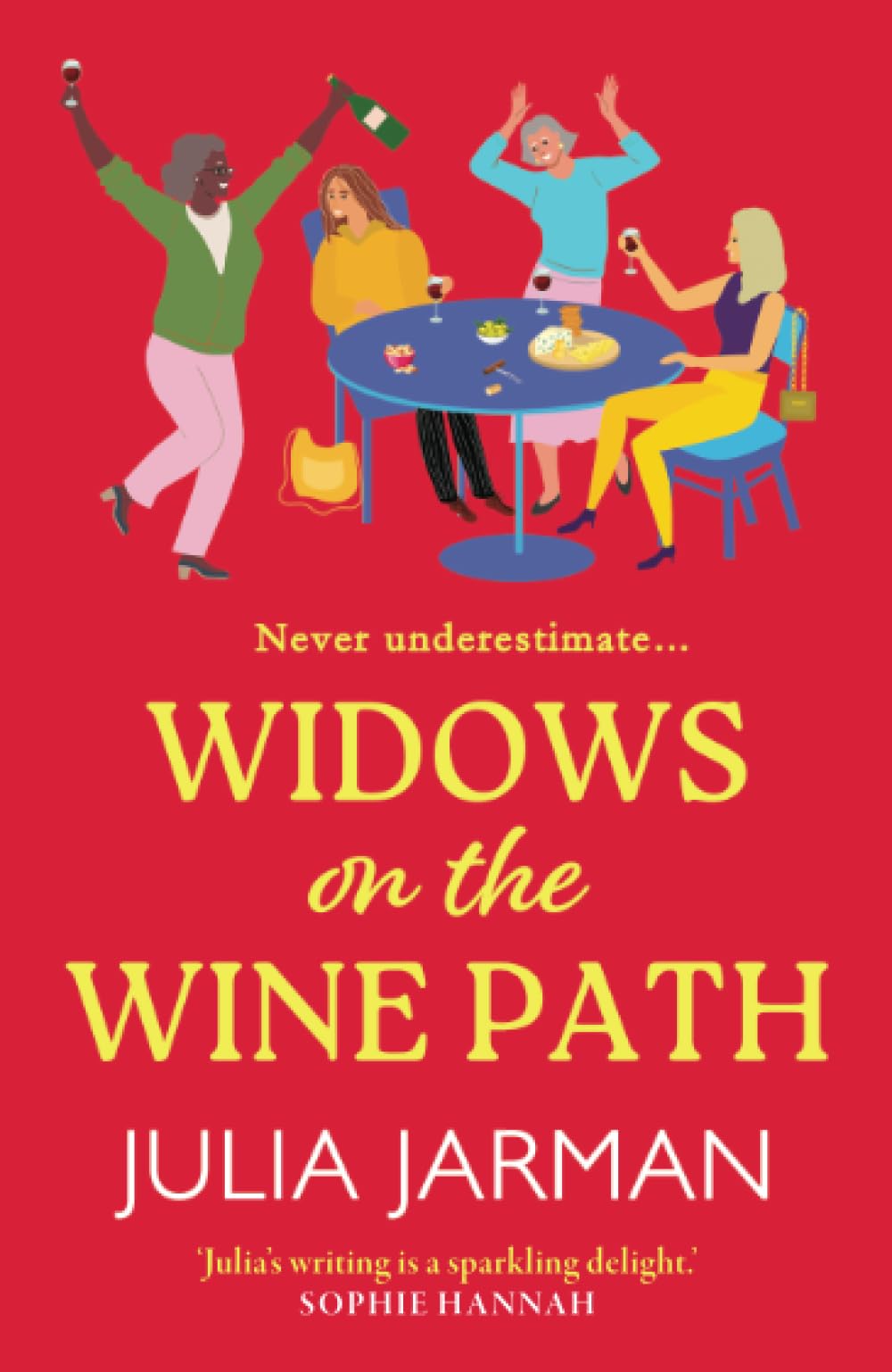 Widows on the Wine Path: A laugh-out-loud book club pick from Julia Jarman
