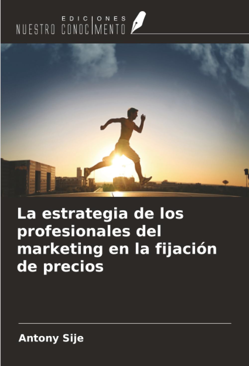La estrategia de los profesionales del marketing en la fijación de precios