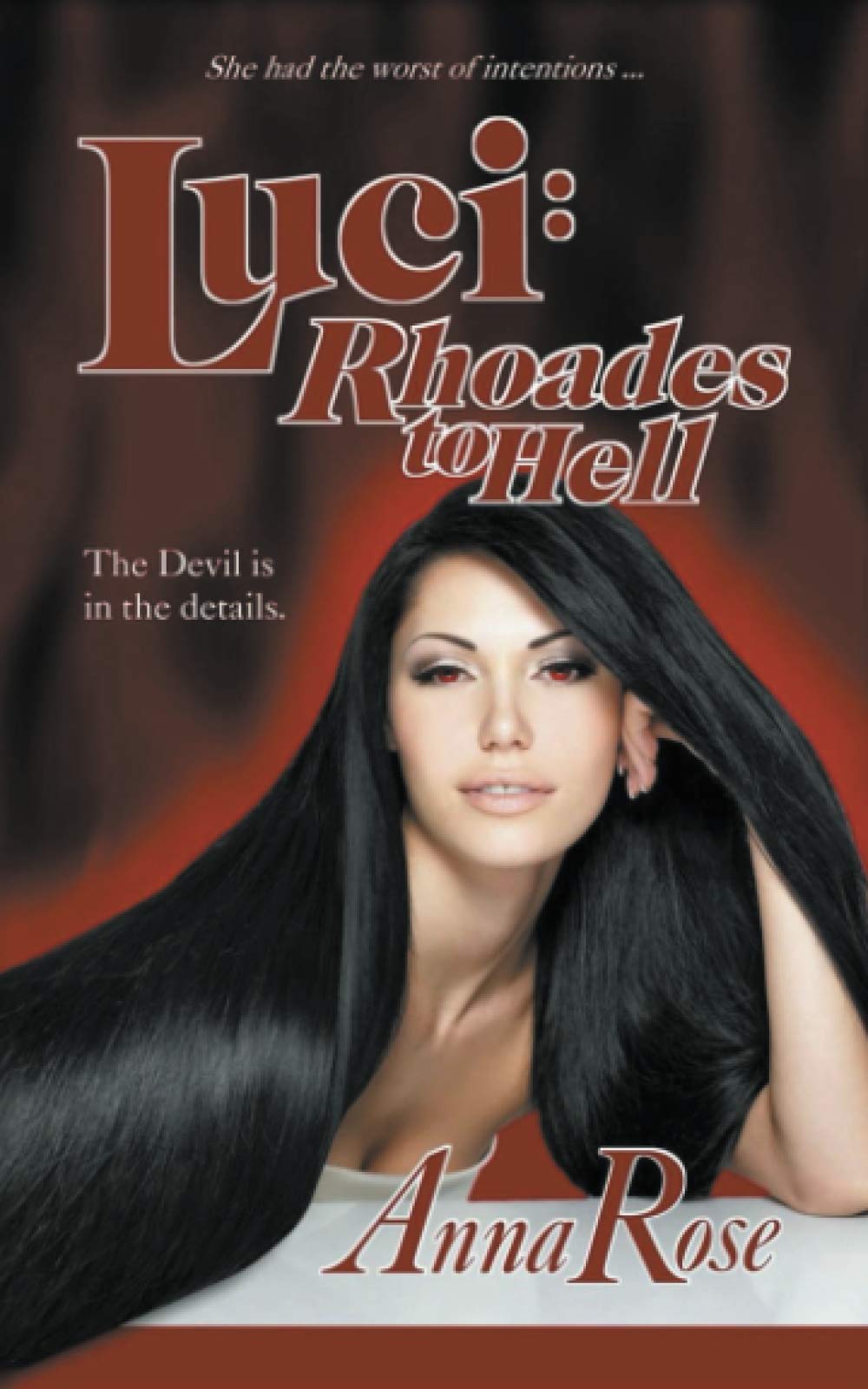 Luci: Rhoades to Hell