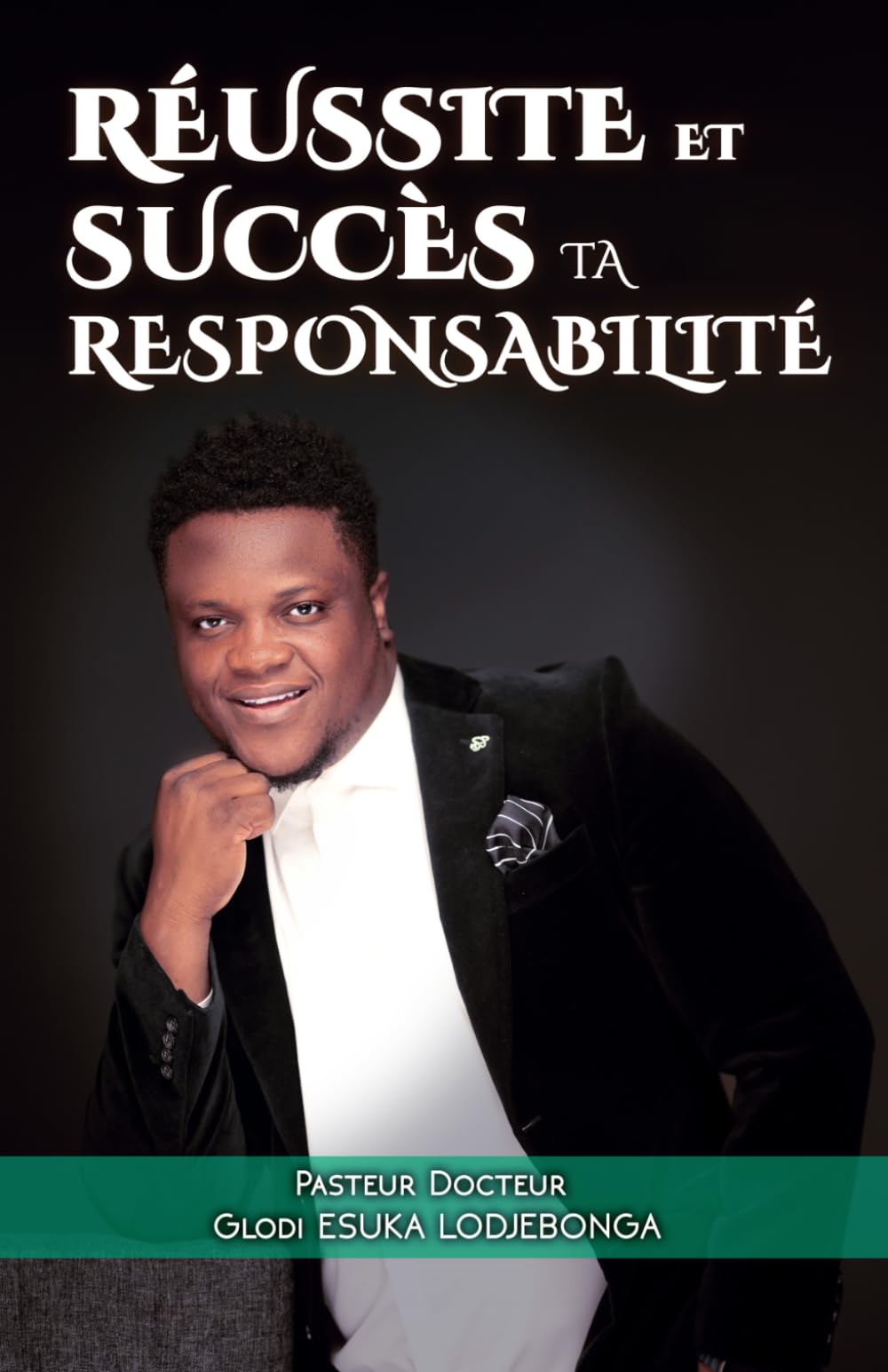Réussite et succès ta responsabilité